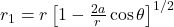 r_1 = r \left[ 1 - \frac{2a}{r} \cos\theta \right]^{1/2} 