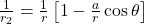  \frac{1}{r_2} = \frac{1}{r} \left[ 1 - \frac{a}{r} \cos\theta \right] 